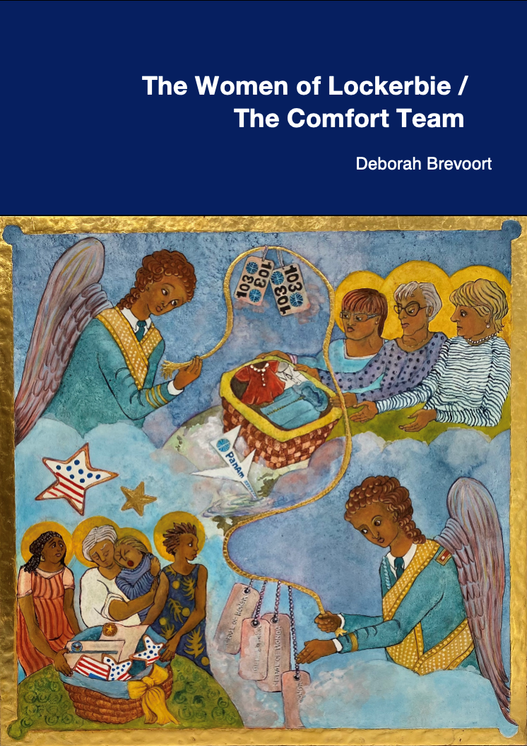 The Women of Lockerbie and The Comfort Team, 2nd edition